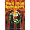 Thriving in Higher Education Careers