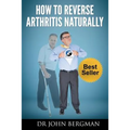 How to Reverse Arthritis Naturally