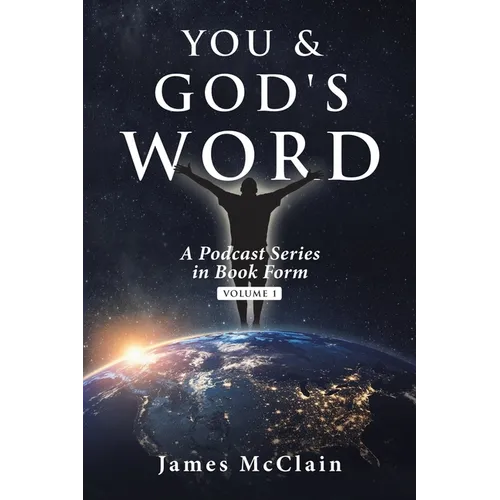 You & God's Word: A Podcast Series