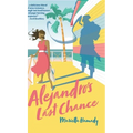 Alejandro's Last Chance