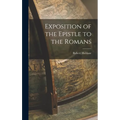 Exposition of the Epistle to the Romans