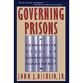 Governing Prisons: A Comparative Study of Correctional Management