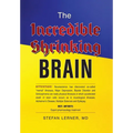 The Incredible Shrinking Brain