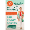 52 Weeks to Fearless--What Creatives Need to Know About Money