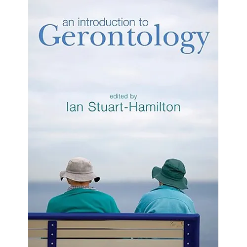 An Introduction to Gerontology