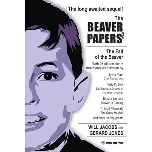 The Beaver Papers 2: The Fall of the Beaver
