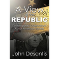A View of The Republic: Contemporary Observations About American Society