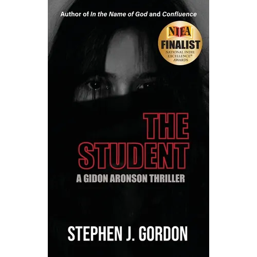 The Student: A Gidon Aronson Thriller
