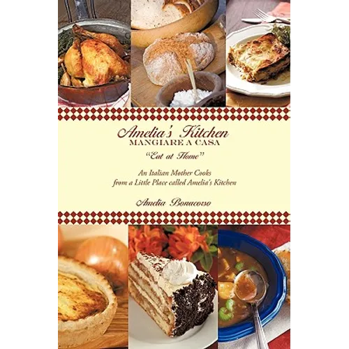 Amelia's Kitchen: Mangiare a Casa