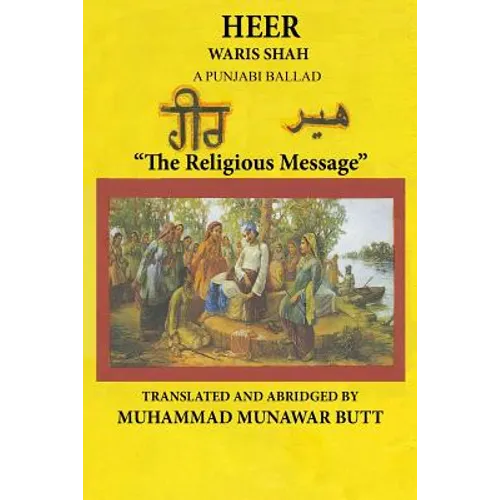 Heer Waris Shah: Translated by M.Munawar Butt