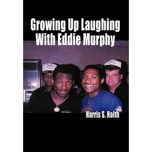 Growing Up Laughing with Eddie Murphy
