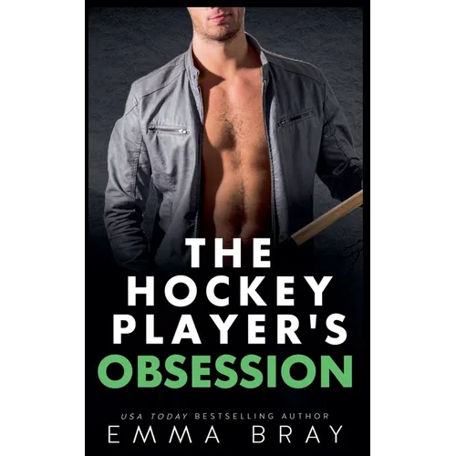 The Hockey Player's Obsession