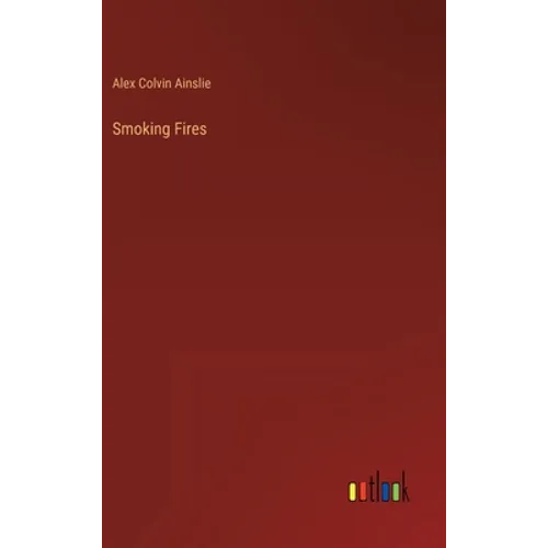 Smoking Fires