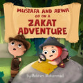 Mustafa and Arwa go on a Zakat Adventure