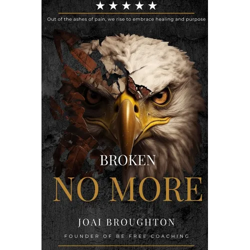 Broken No More