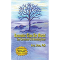 Remember Thou Art Mortal: The Chronicles of a Mending Heart