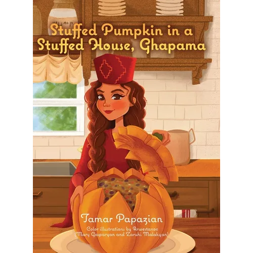 Stuffed Pumpkin in a Stuffed House, Ghapama
