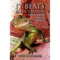 It Beats Eatin' Lizards
