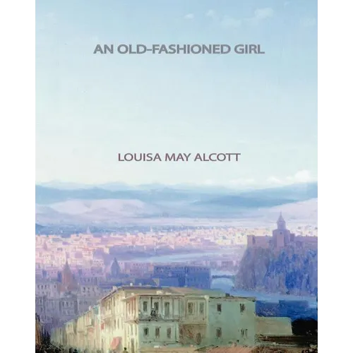 An Old-Fashioned Girl