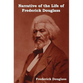 Narrative of the Life of Frederick Douglass