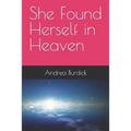 She Found Herself in Heaven