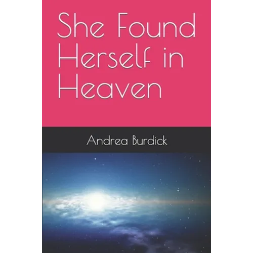 She Found Herself in Heaven