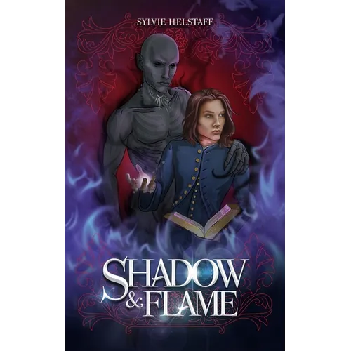 Shadow & Flame