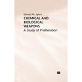 Chemical and Biological Weapons: A Study of Proliferation