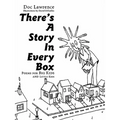 There's A Story In Every Box: Poems for Big Kids and Little Kids