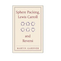 Sphere Packing, Lewis Carroll, and Reversi