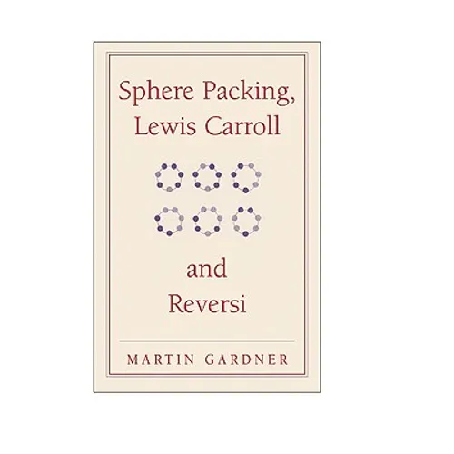 Sphere Packing, Lewis Carroll, and Reversi