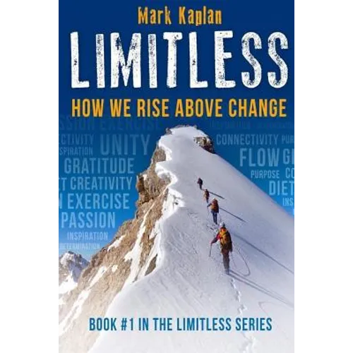 Limitless: How We Can Rise Above Change