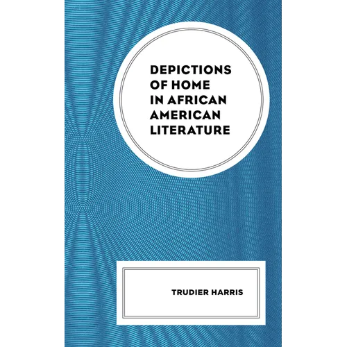 Depictions of Home in African American Literature