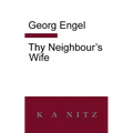 Thy Neighbour's Wife