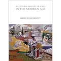 A Cultural History of Food in the Modern Age