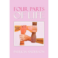 Four Parts of Life