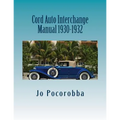 Cord Auto Interchange Manual 1930-1932