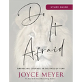 Do It Afraid Study Guide: Embracing Courage in the Face of Fear