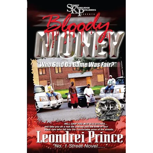 Bloody Money: Who Said the Game Was Fair?