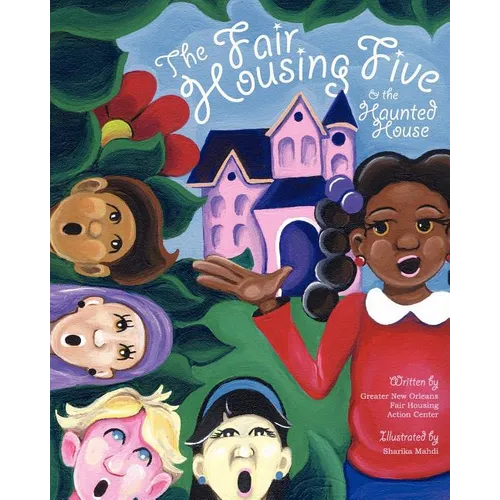 The Fair Housing Five & the Haunted House