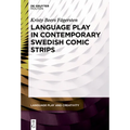 Language Play in Contemporary Swedish Comic Strips