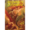 Shipwreck Potpourri