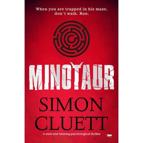 Minotaur: A Dark and Twisting Psychological Thriller