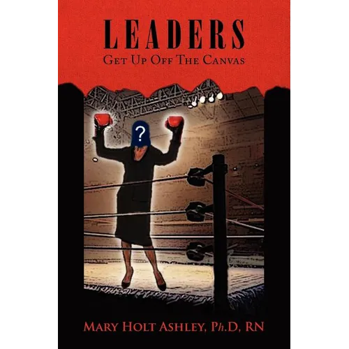 Leaders: Get Up Off The Canvas