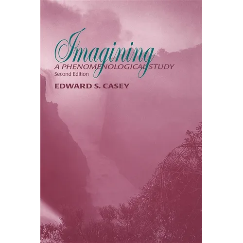 Imagining: A Phenomenological Study