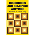 Discources and Selected Writings