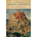 A Companion to Michael Oakeshott