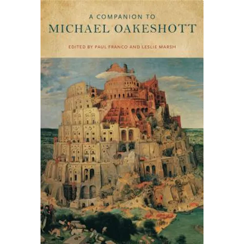 A Companion to Michael Oakeshott