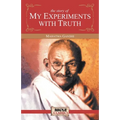 The Story of My Experiments with Truth