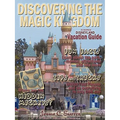 Discovering The Magic Kingdom: An Unofficial Disneyland Vacation Guide